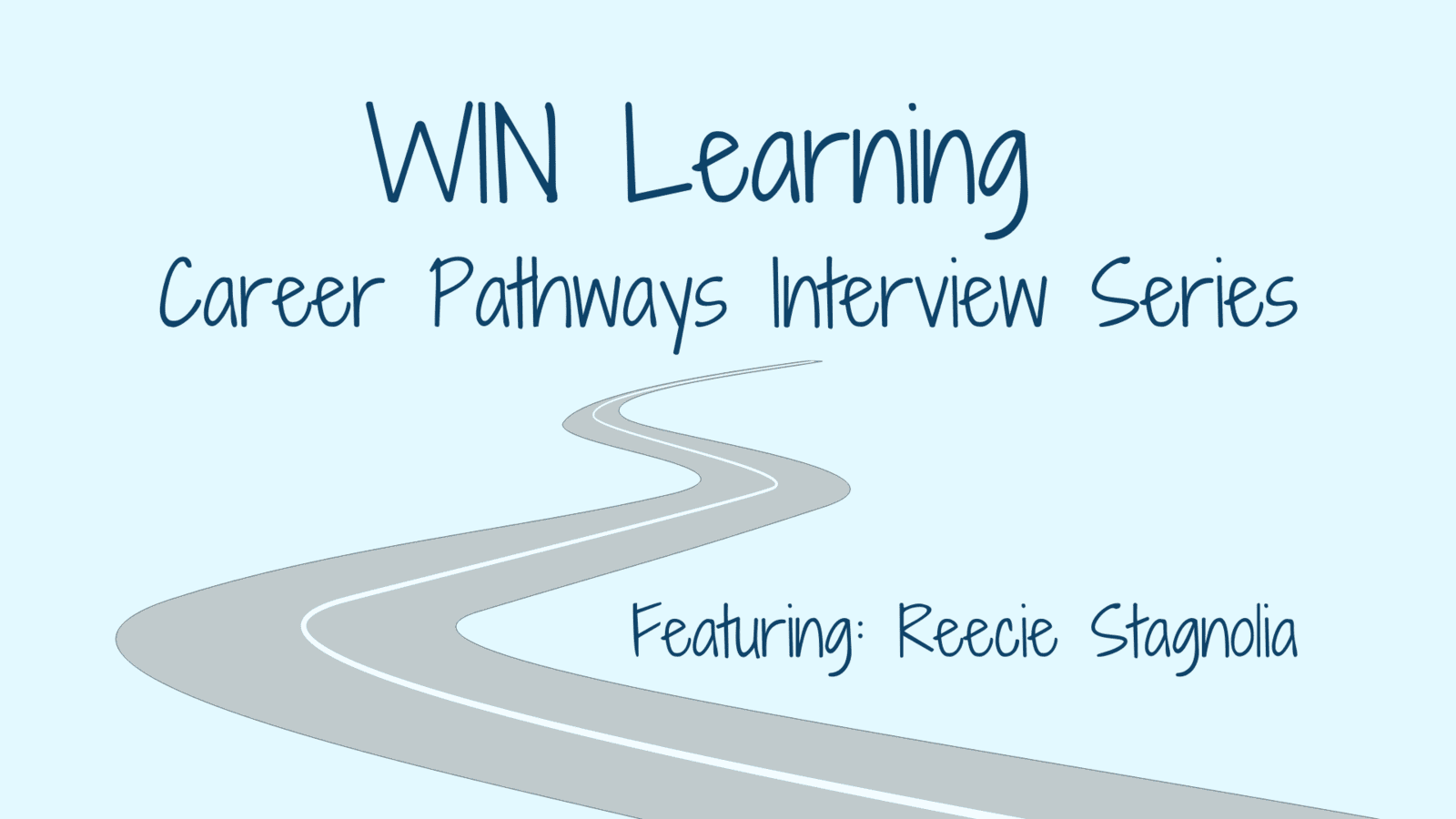 Career Pathways Interview: Reecie Stagnolia
